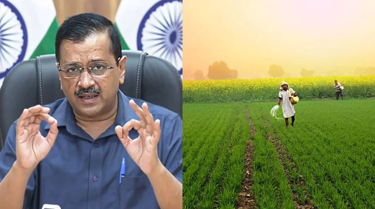 दिल्ली सरकार का राजधानी के किसानों को बड़ा तोहफा , कृषि भूमि के सर्किल रेट 10 गुना बढ़ाए