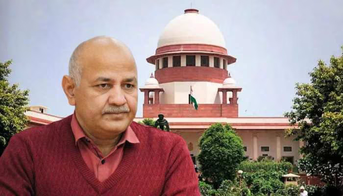 मनीष सिसोदिया को सुप्रीम कोर्ट से भी लगा झटका , नहीं मिली जमानत       
