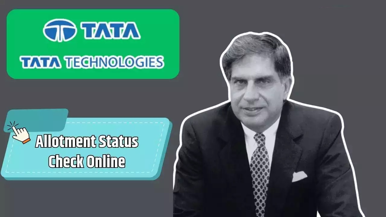 Tata Technologies IPO Allotment Status: टाटा के इस आईपीओ को लेकर काम की खबर…