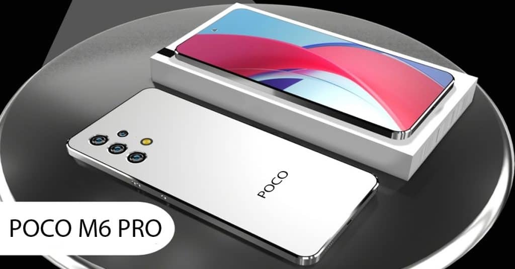 Poco M6 Pro 5G का 8GB+256GB स्टोरेज वाला वेरिएंट हुआ लॉन्च, जानिए इस धांसू स्मार्टफोन की कीमत और फिचर्स