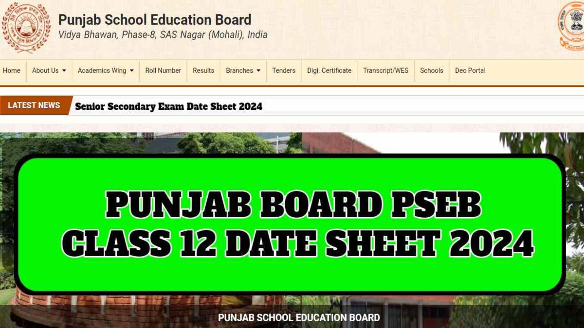 PSEB Punjab Board Exam 2024 : 13 फरवरी से होगी पंजाब बोर्ड 10वीं व 12वीं की परीक्षाएं, जानिए कैसे डाउनलोड करें डेट शीट …