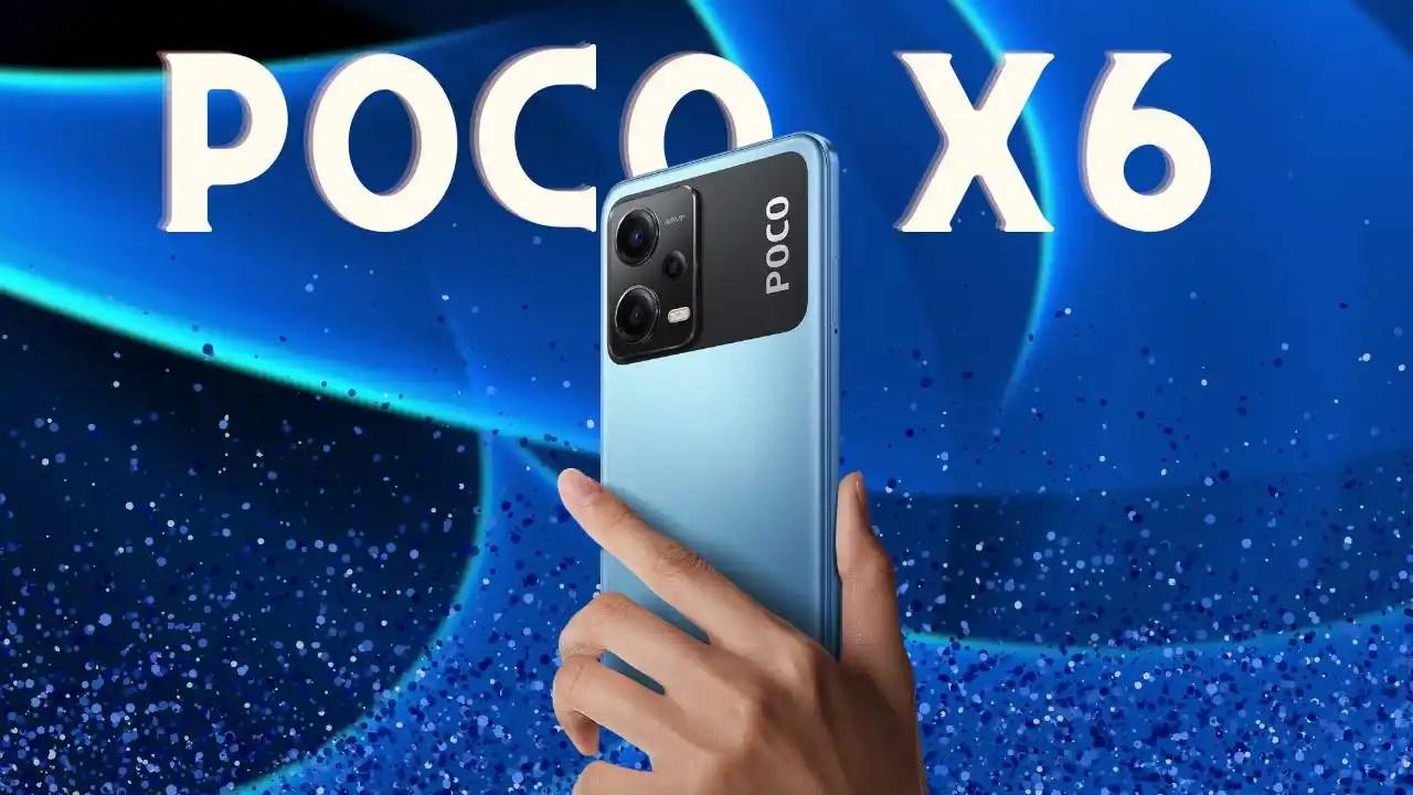 Poco X6 और X6 Pro 5G स्मार्टफोन भारत में इस दिन होगा लॉन्च, जानें कीमत और स्पेसिफिकेशंस …
