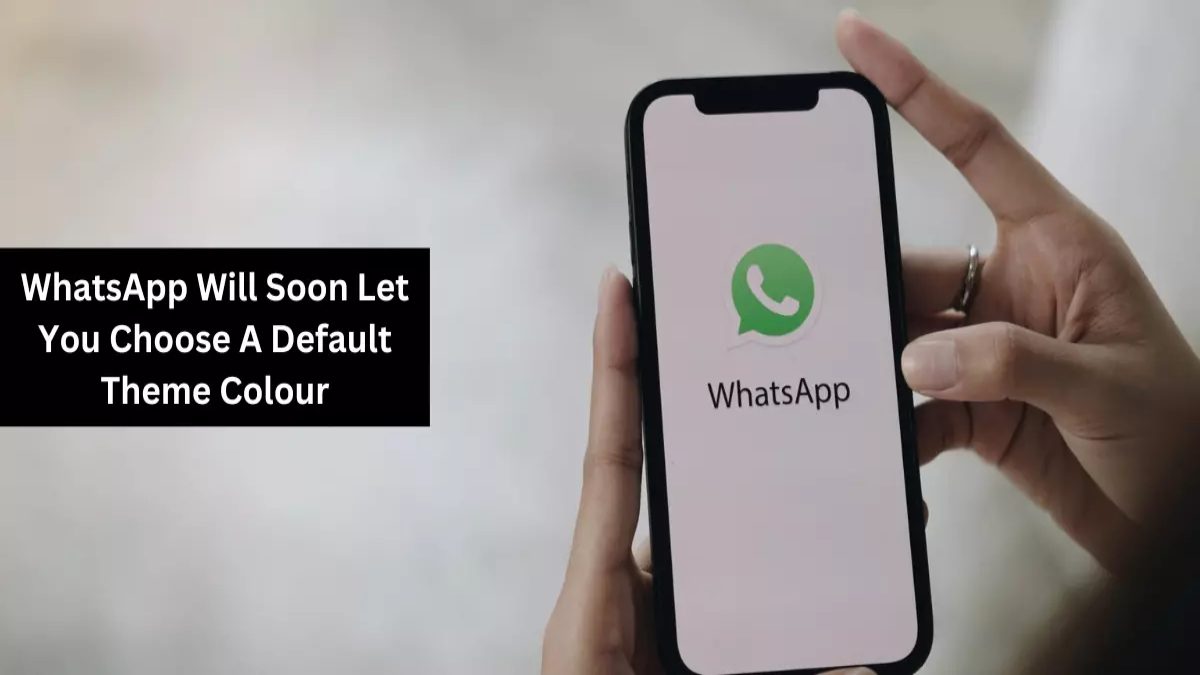 WhatsApp में जल्द आने वाला है नया फीचर, यूजर्स चेंज कर सकेंगे डिफॉल्ट थीम, जानें क्या है खासियत