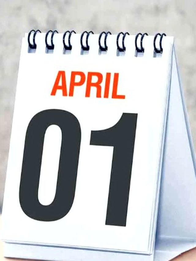 1st April 2024: कल से बदलने जा रहे हैं ये नियम, जानिये आपकी जेब पर कितना पड़ेगा असर