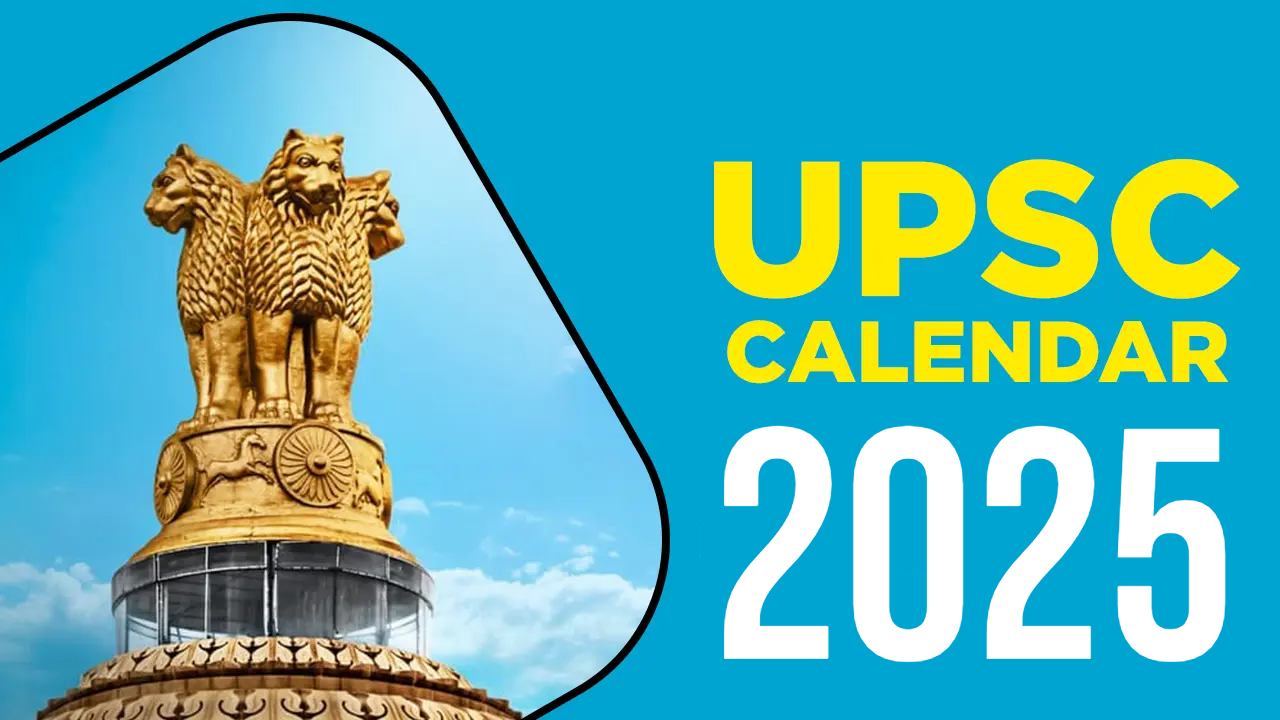 UPSC Exam Calendar: संघ लोक सेवा आयोग ने साल 2025 के लिए एग्‍जाम कैलेंडर किया जारी, जानिए कब आयोजित होगी परीक्षाएं