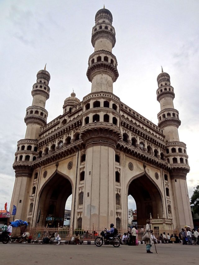 हैदराबाद में क्यों बनाया गया चार मीनार? जानिये हर मीनार का मतलब