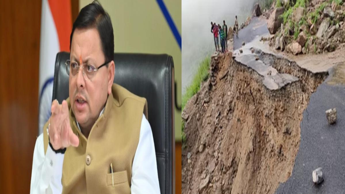 आफत की बारिश : 2400 सड़कें और 25 पुल प्रभावित, धामी सरकार ने केंद्र से मांगा बजट