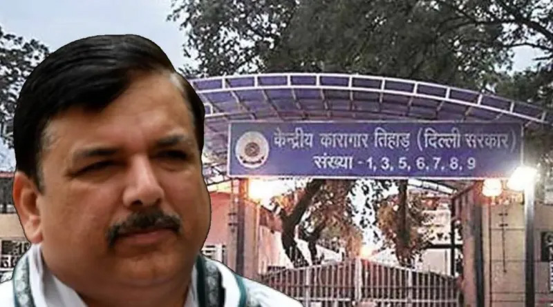 तिहाड़ जेल ने क्यों संजय सिंह को केजरीवाल से मिलने की नहीं दी अनुमति ,बताई वजह