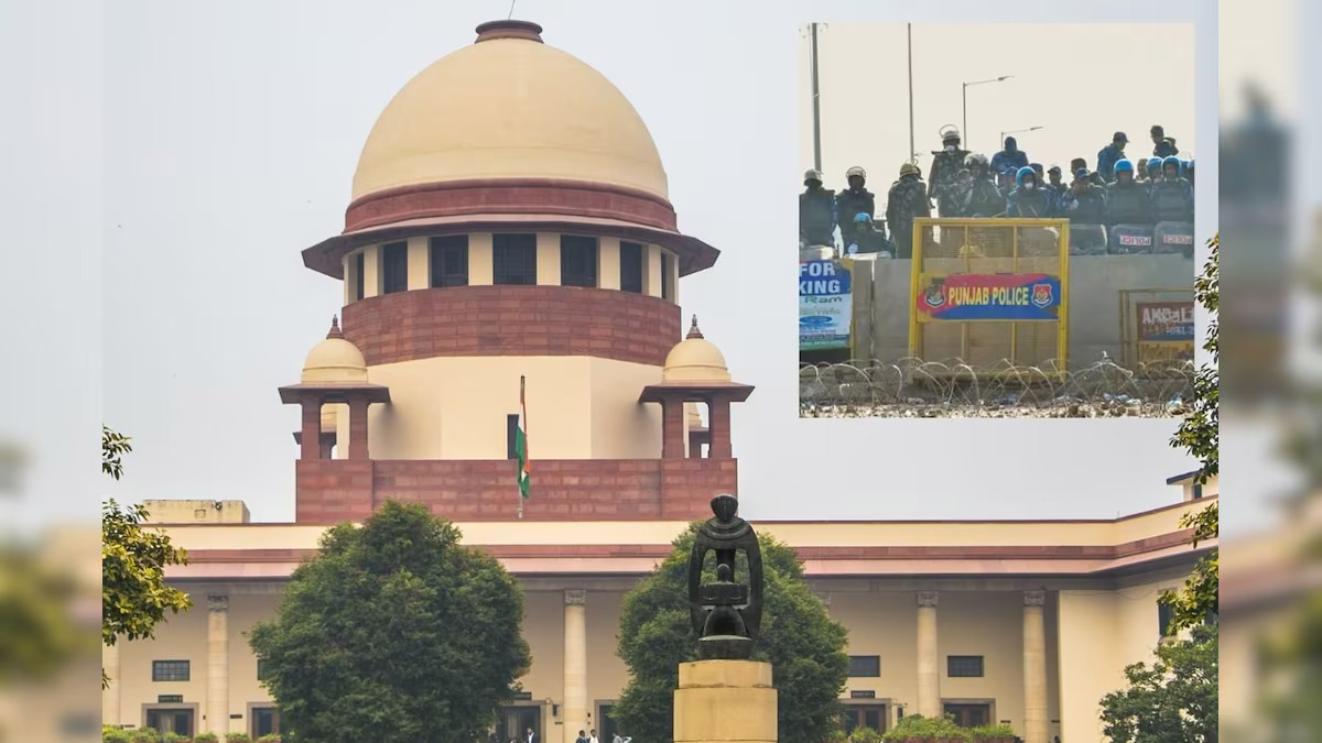 सुप्रीम कोर्ट ने शंभू बॉर्डर पर प्रदर्शन कर रहे किसानों को लेकर सुनाया अहम फैसला