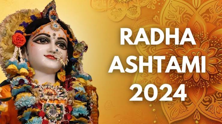 Radha Astami 2024 : कल जरूर रखें ये व्रत, मिलेगा कई लाभ, जानें इसकी विधि और महत्व …