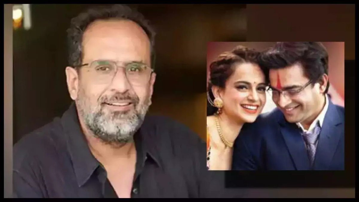 Aanand L. Rai बना रहे हैं ‘Tanu Weds Manu 3’, Kangana Ranaut को लेकर दिया बयान…