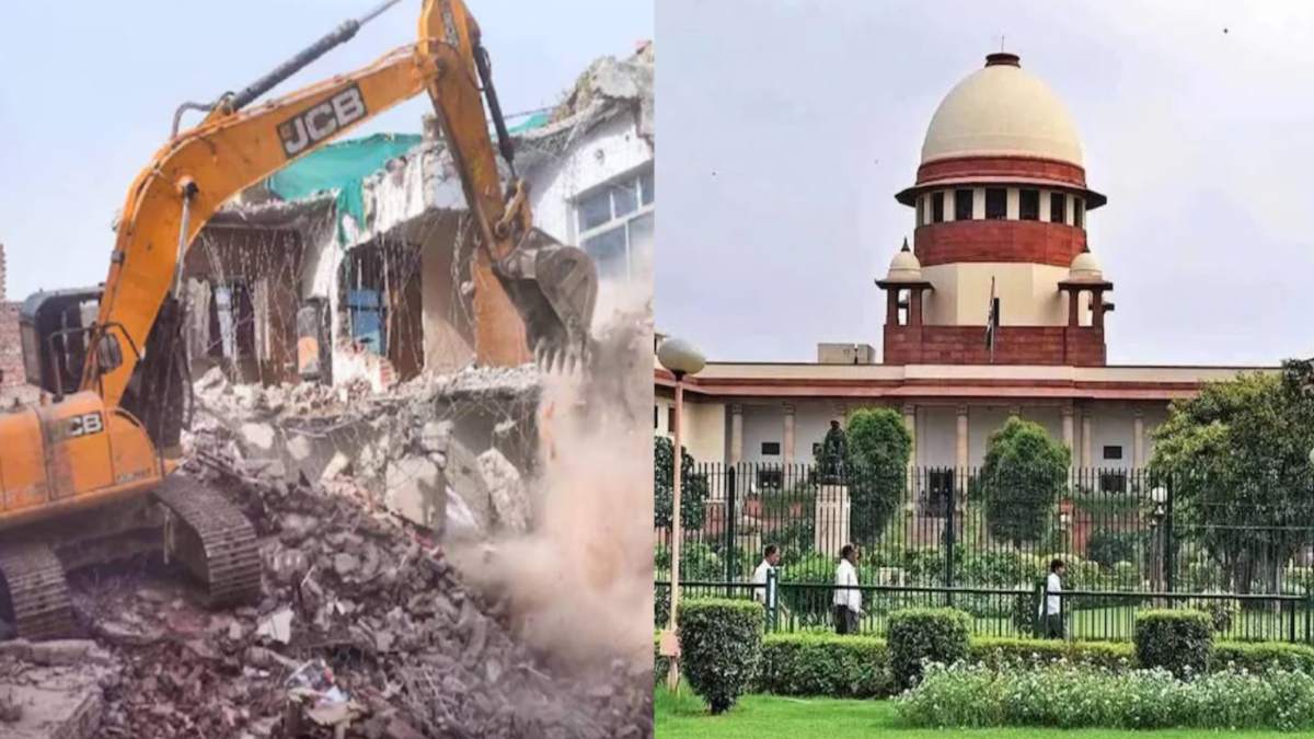बुलडोजर पर सुप्रीम कोर्ट का एक्शन: सरकार को लगाई फटकार, कहा- दोषी साबित हो, तब भी उसकी इमारत को ढहाया नहीं जा सकता
