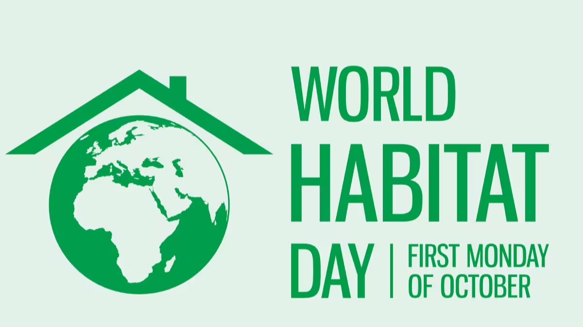 World Habitat Day : साल 1985 में उठाया गया था ये महत्वपूर्ण कदम, जानिए इस दिन का इतिहास और महत्व …
