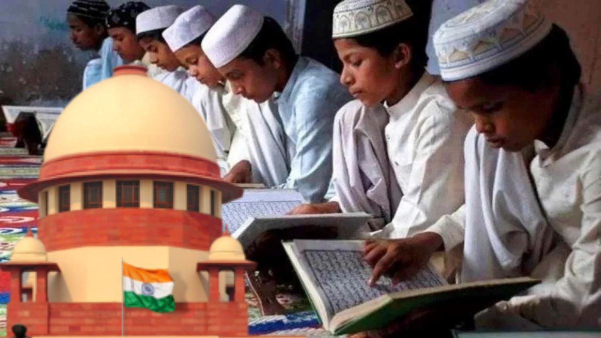 मदरसा एक्ट पर सुप्रीम कोर्ट में सुनवाई : न्यायालय ने पूछा क्या मदरसों के बच्चे NEET दे सकते हैं?