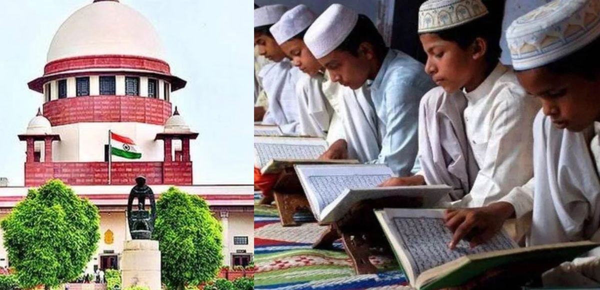 बड़ी खबरः यूपी मदरसा एक्ट को सुप्रीम कोर्ट ने बताया संवैधानिक, शीर्ष न्यायालय ने हाई कोर्ट का फैसला किया खारिज