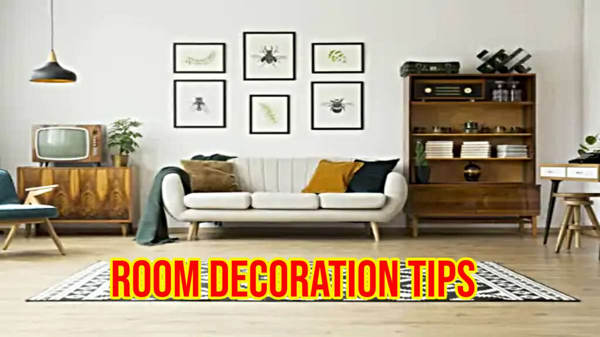 Room Decoration Tips: कमरे को व्यवस्थित और आकर्षक बनाने के 5 आसान टिप्स…