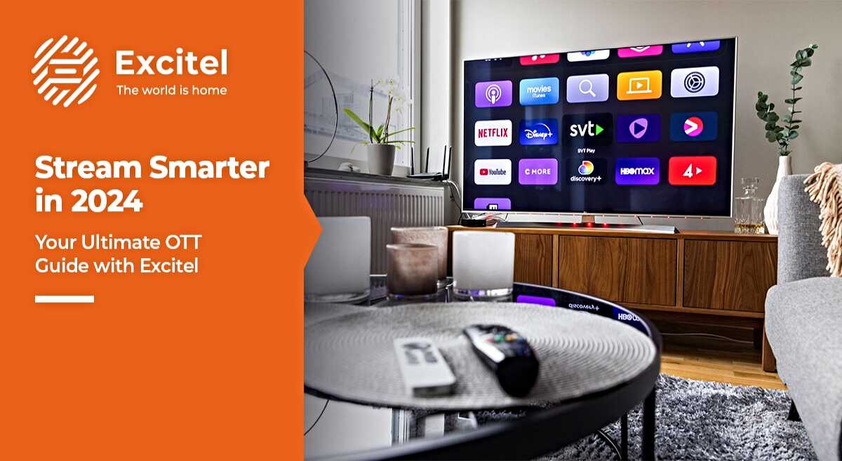 Excitel Cable Cutter Plans: 37 OTT ऐप्स, 400 Mbps इंटरनेट स्पीड, और 300+ लाइव टीवी चैनल्स, कीमत ₹554 से शुरू…