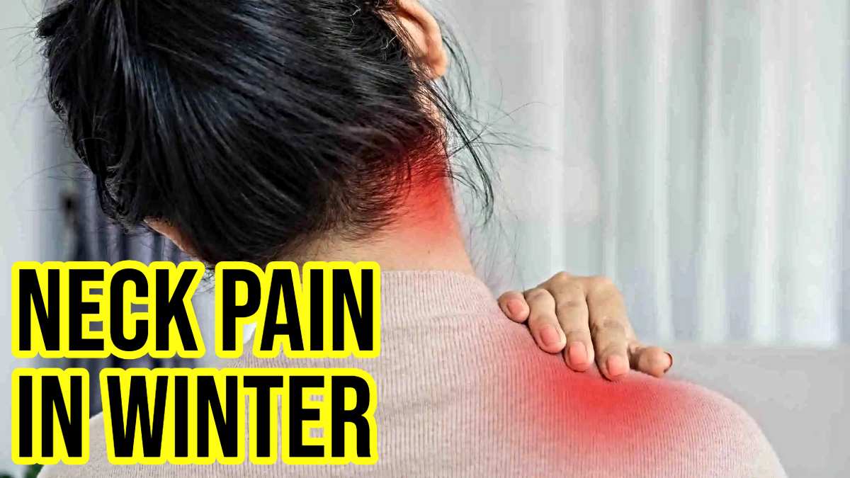 Neck Pain Due To Cold Weather: ठंड के मौसम में गर्दन दर्द की होती है समस्या, इस तरह करे इलाज…