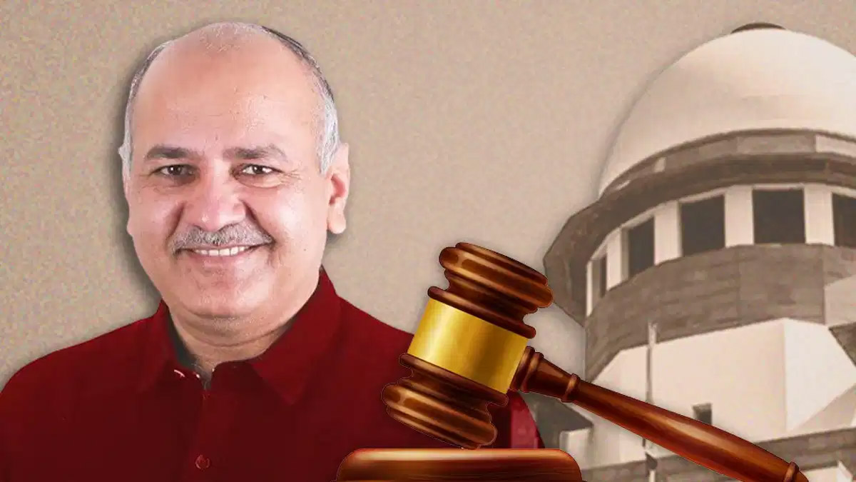 सुप्रीम कोर्ट से AAP नेता मनीष सिसोदिया को मिली राहत, ED-CBI के सामने पेश होने की शर्त हटी
