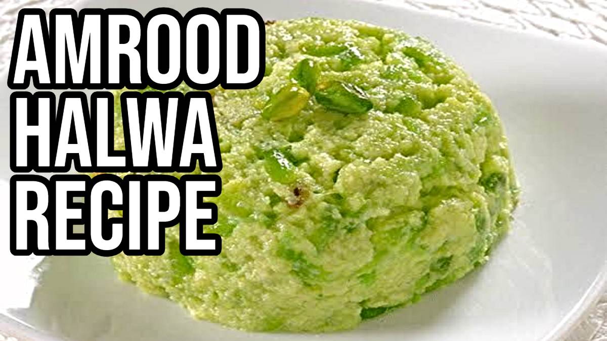 Amrood Halwa Recipe: अगर आपको भी बहुत पसंद है हलवा तो एक बार जरूर बनाएं अमरूद हलवा, भूल जाएँगे दूसरी मिठाई का स्वाद…