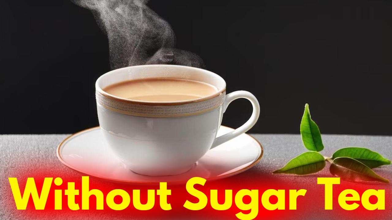 Without Sugar Tea: ठंड के मौसम में आप भी एक महीने के लिए छोड़ें शक्कर वाली चाय, देखें इसके गजब फायदे…