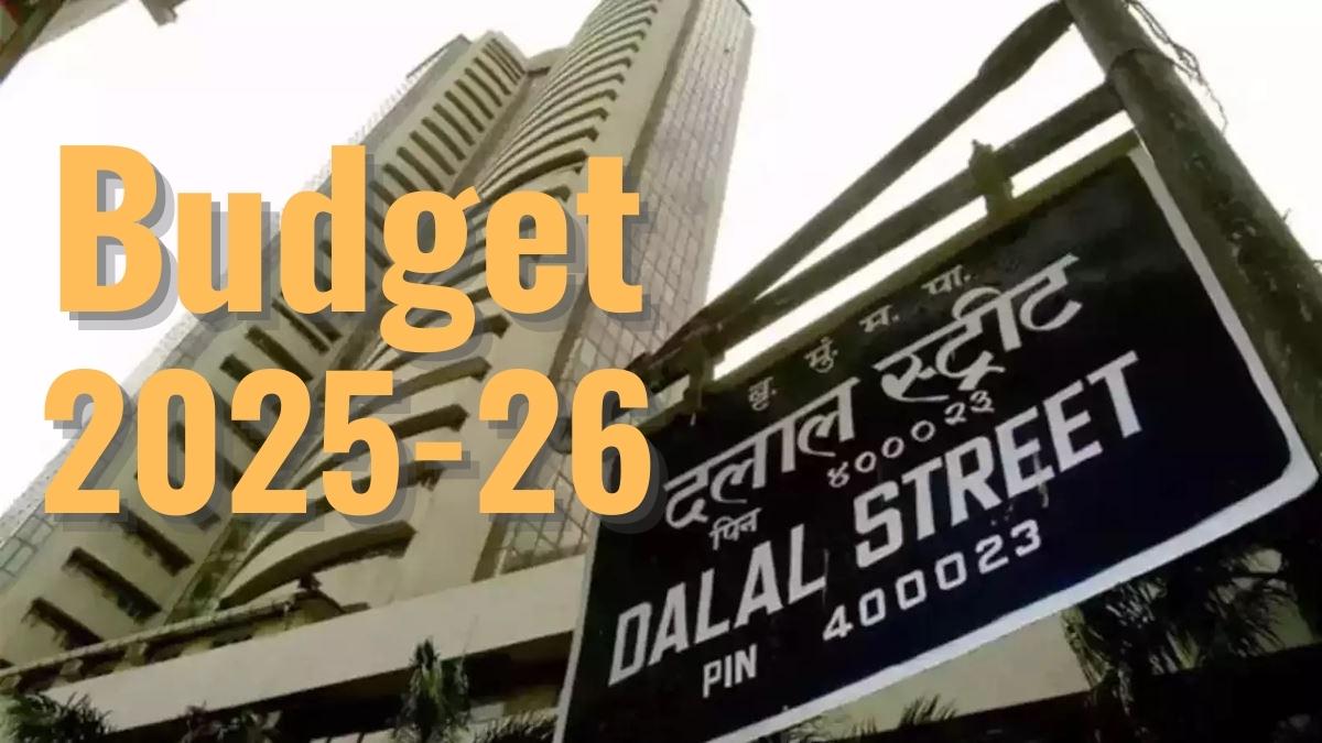 Union Budget 2025: जानिए क्या है दलाल स्ट्रीट की उम्मीदें…