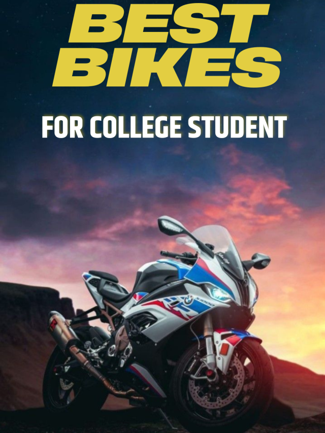 Best Bikes For College Students : कॉलेज स्टूडेंट्स के लिए टॉप 3 बाइक्स, मिलेगा स्टाइलिश लुक और बढ़िया माइलेज