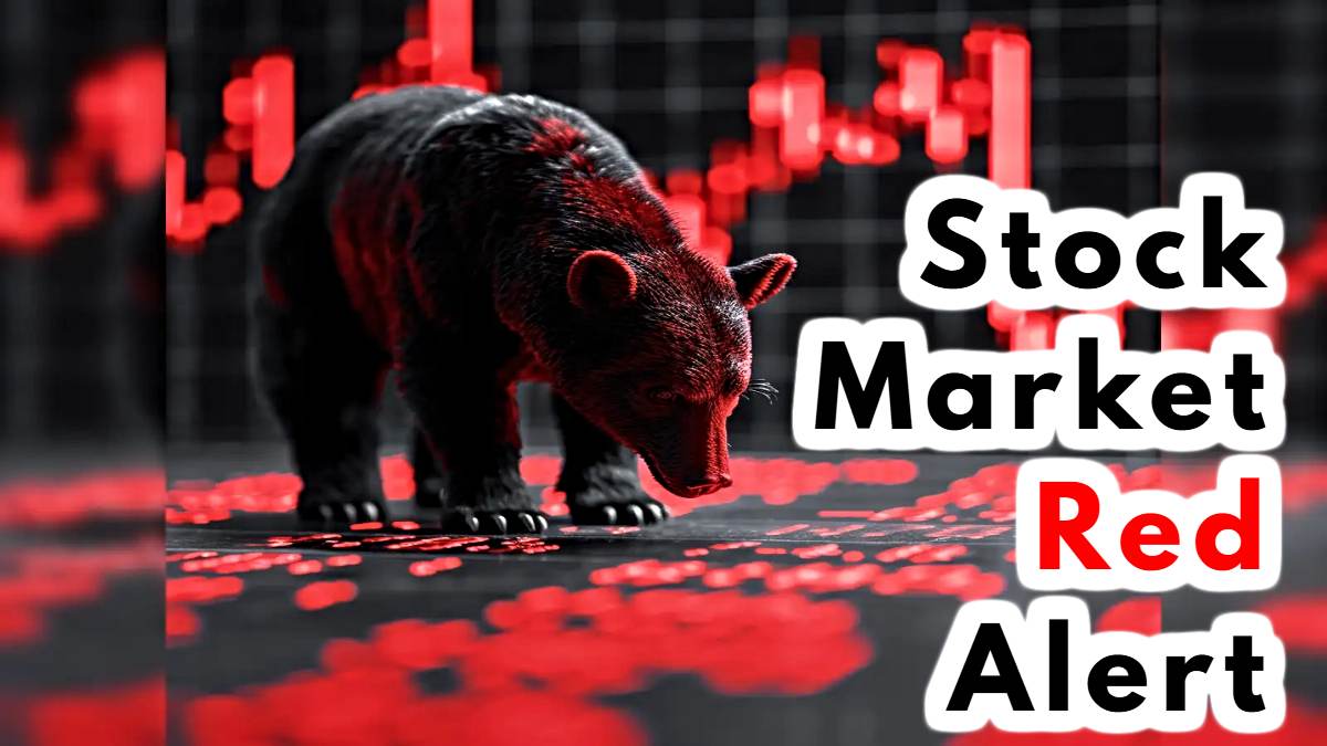 Stock Market Red Alert: अभी और गिरावट का सामना करेगा मार्केट, जानिए क्यों बिकवाली के मिल रहे संकेत…
