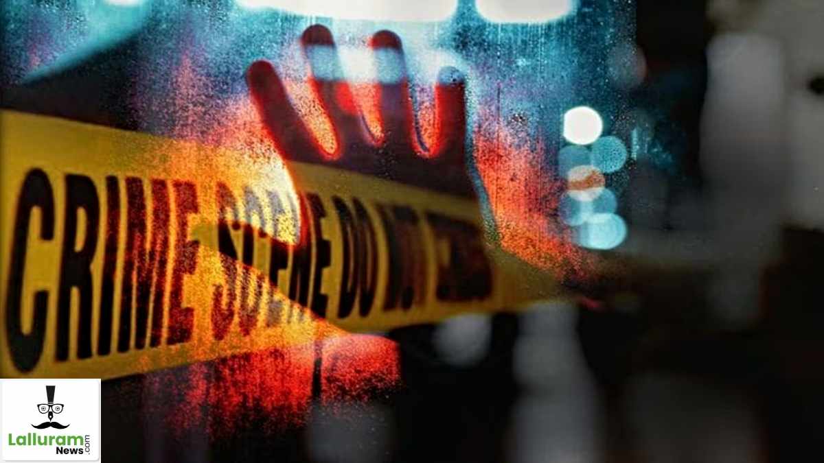 Crime News: लगातार 2 हत्याएं, शख्स का गला और हाथ काटे, 4 साल की बच्ची की भी बेरहमी से हत्या…