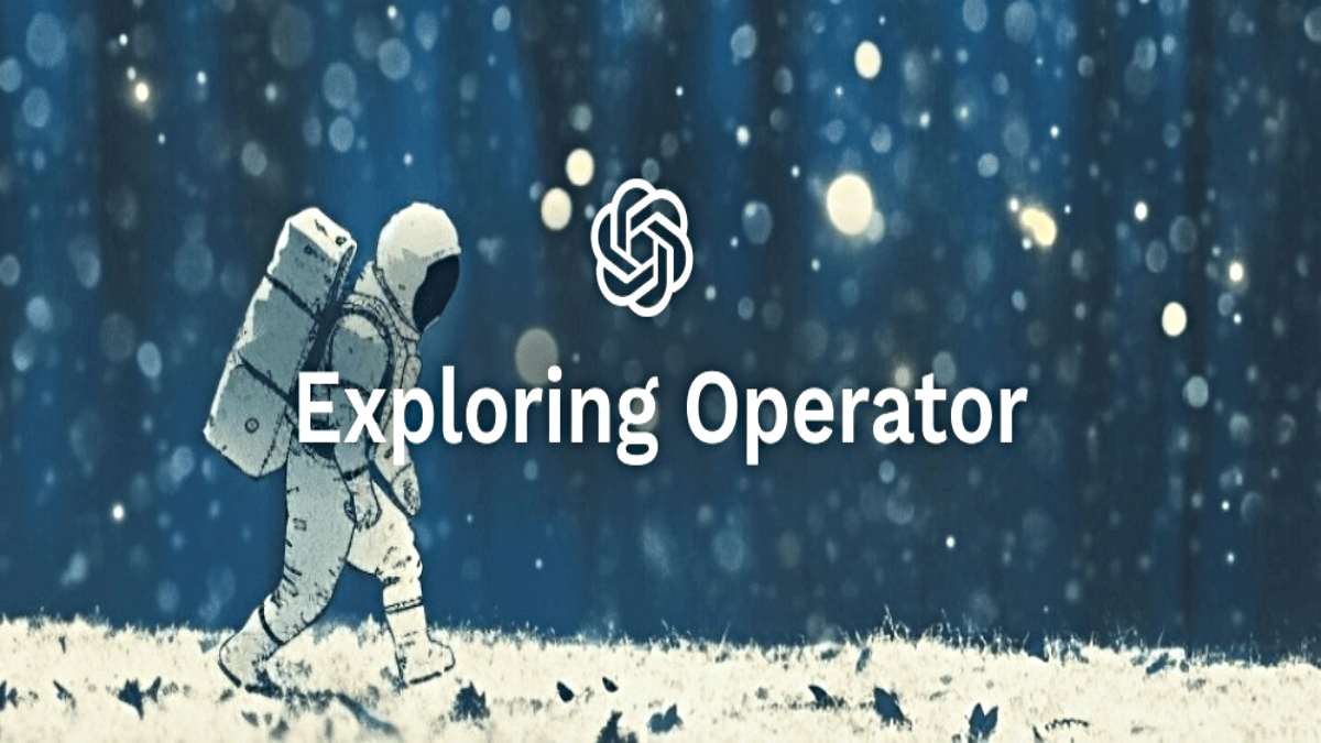 AI एजेंट्स की बढ़ती भूमिका के मद्देनजर OpenAI ने लॉन्च किया वेब टास्क ऑटोमेशन टूल ‘Operator’…