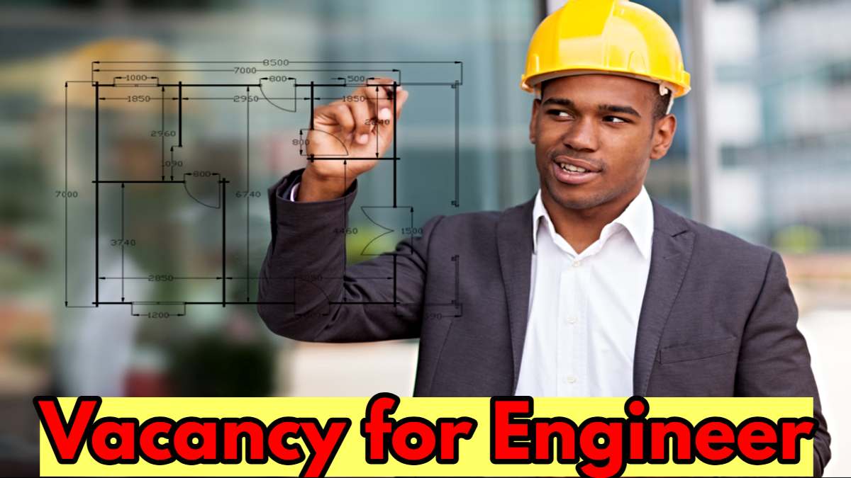 Vacancy for Engineer: इंजीनियरों के लिए निकली वैकेंसी, सैलरी 1,50,000 तक…