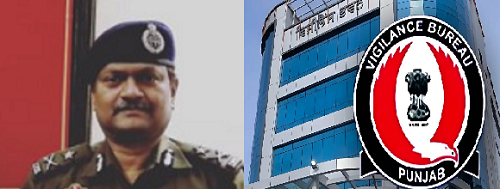 पंजाब में बड़ा फेरबदल… विजिलेंस ब्यूरो प्रमुख को पद से हटाया
