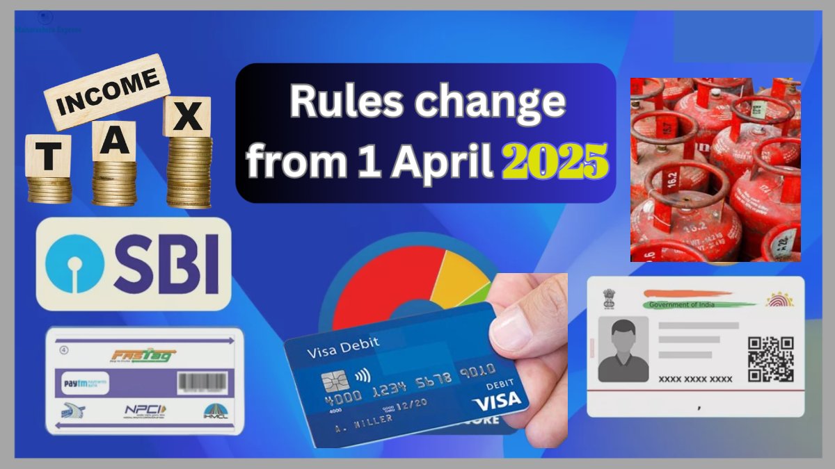 New Rule Change: Income Tax, UPI, LPG price से लेकर Toll Tax तक… एक अप्रैल से देश में लागू होंगे ये 10 बड़े बदलाव, आपकी जेब पर पड़ेगा सीधा असर