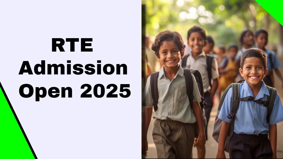 RTE School Admission 2025 : प्राइवेट स्कूलों में फ्री एडमिशन के लिए आवेदन प्रकिया शुरू, ऐसे करें अप्लाई, जानें अंतिम तिथि 