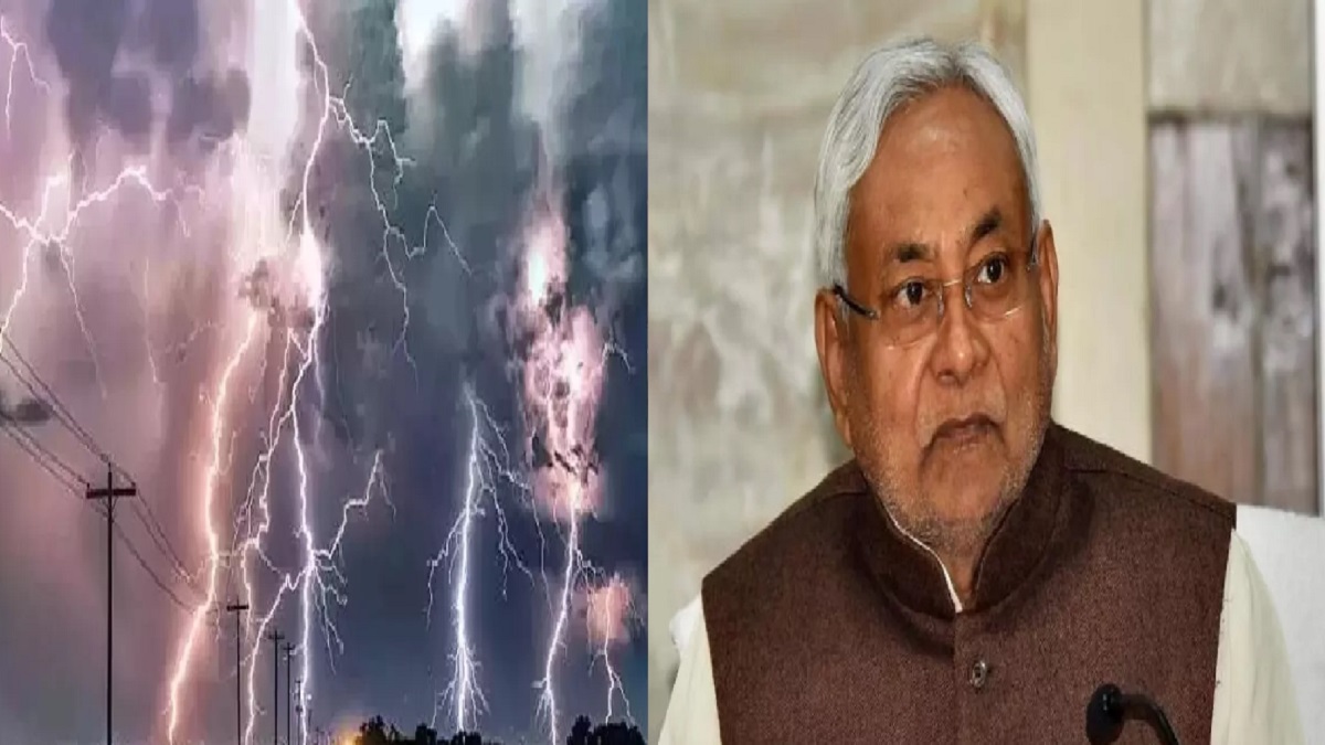 बिहार में आंधी और बारिश ने मचाया हाहाकार! वज्रपात की चपेट में आने से 25 की मौत, CM नीतीश ने किया मुआवजे का ऐलान