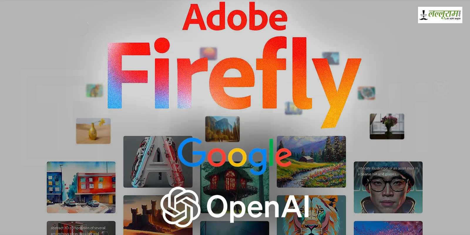 Adobe Firefly AI App 2025: Creative Cloud अब OpenAI और Google Cloud के मॉडल के साथ आए 100+ नए फीचर्स…