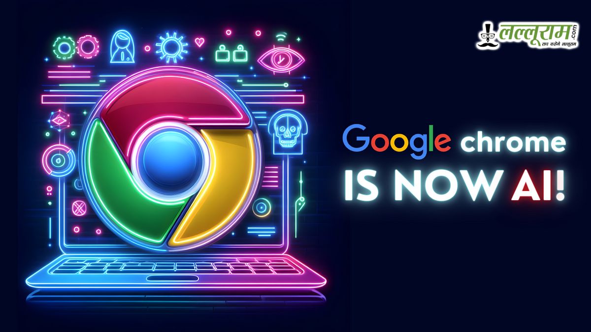 अब AI करेगा ऑनलाइन ठगी से आपका बचाव, Google ने Chrome पर लॉन्च किया नया सेफ्टी टूल…