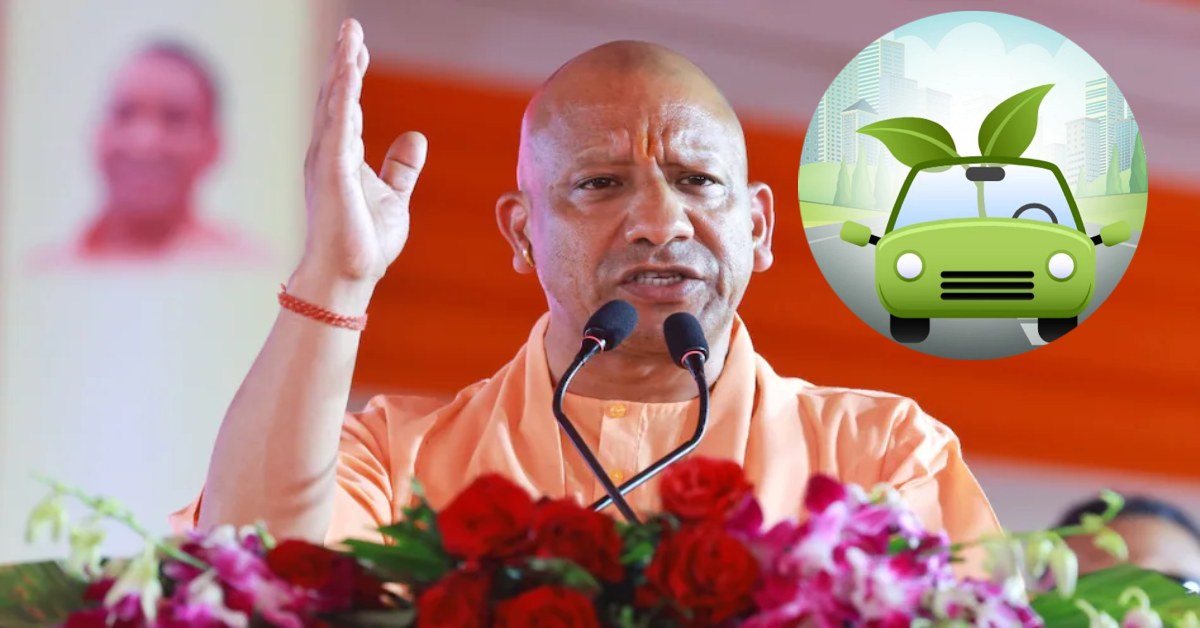 योगी सरकार के नीति की असर : दिल्ली और महाराष्ट्र को पीछे छोड़ ई-व्हीकल में यूपी बना नंबर वन