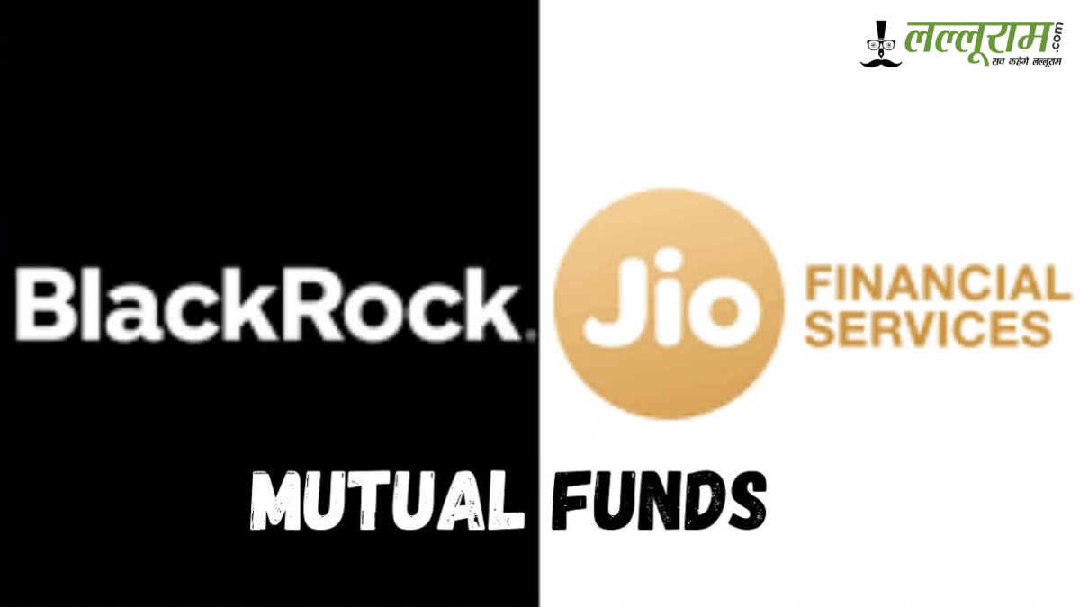 Jio-BlackRock की चाल में छुपा है बड़ा दांव, जानिए आखिर क्यों डेट फंड से की म्यूचुअल फंड दुनिया में एंट्री