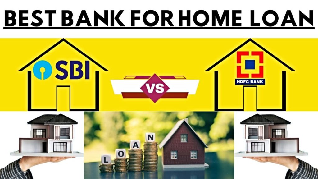 HDFC Vs SBi Home Loan