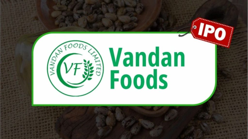 Vandan Foods IPO