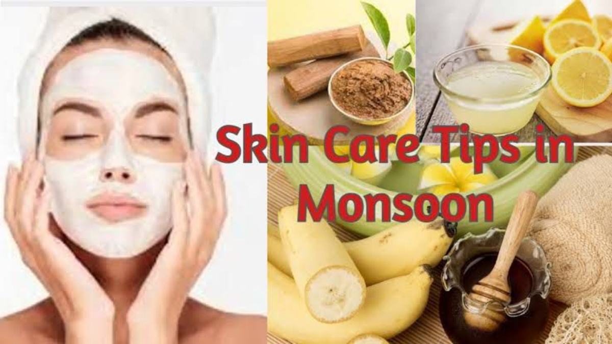 Monsoon Skin Care Tips : बारिश के मौसम में त्वचा का रखना होता है खास ख्याल, तो इन ये घरेलू फेसपैक करें इस्तेमाल …