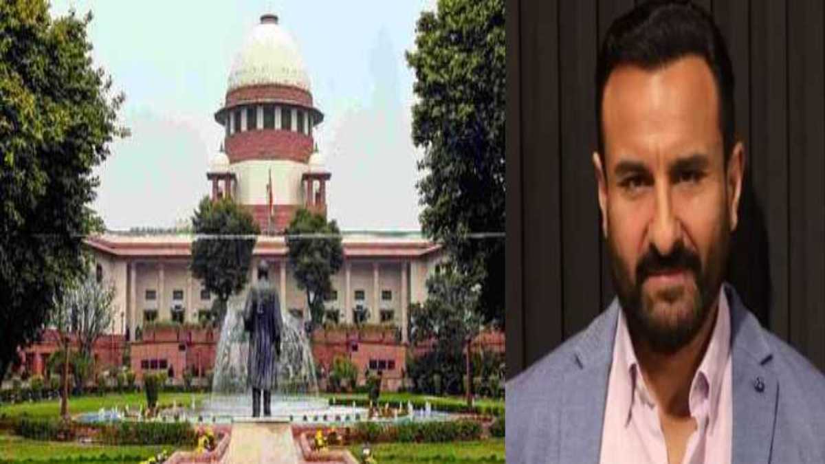 भोपाल संपत्ति बंटवारा मामलाः फिल्म अभिनेता सैफ अली खान को सुप्रीम कोर्ट से मिली राहत, जबलपुर होईकोर्ट के फैसले पर लगाई रोक
