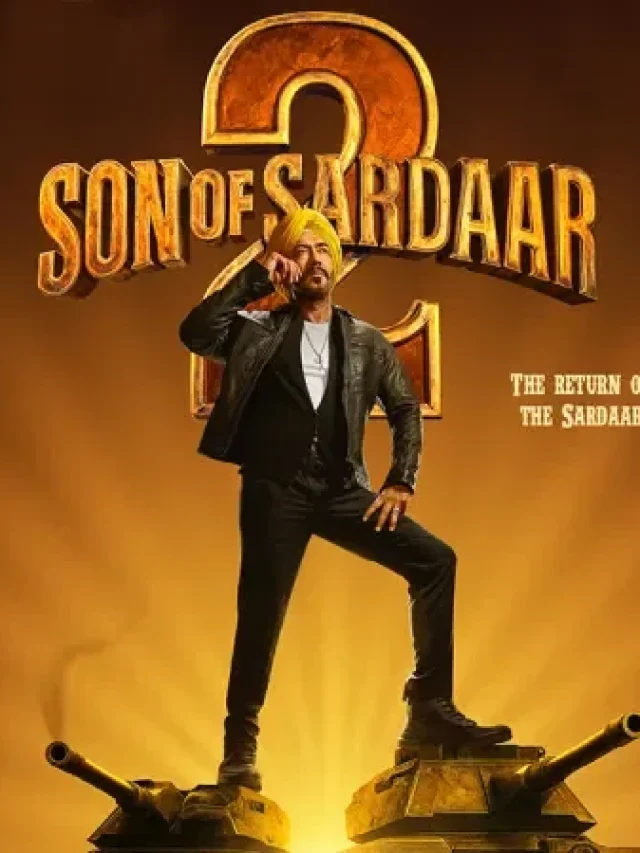 Son Of Sardaar 2: हिट या फ्लॉप, दूसरे दिन अजय देवगन की फिल्म ने कितनी कमाई की….