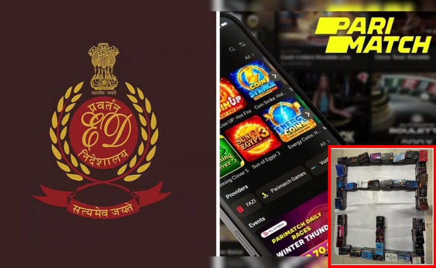 ऑनलाइन बेटिंग प्लेटफॉर्म Parimatch के खिलाफ ED की बड़ी कार्रवाई, 1200 क्रेडिट कार्ड और 110 करोड़ रुपये फ्रीज ; यूजर्स को धोखा देकर 1 साल में कमाए 3000 करोड़ रुपये !