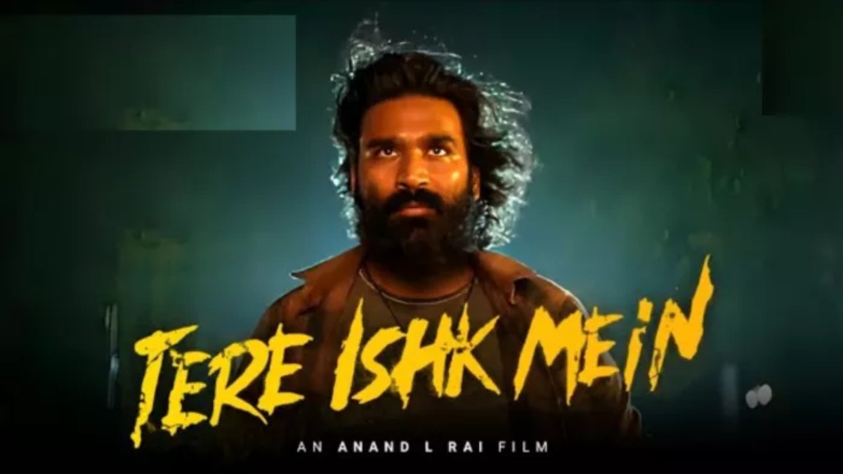 Tere Ishk Mein का टीजर रिलीज, इंटेंस लुक में नजर आ रहे एक्टर Dhanush …
