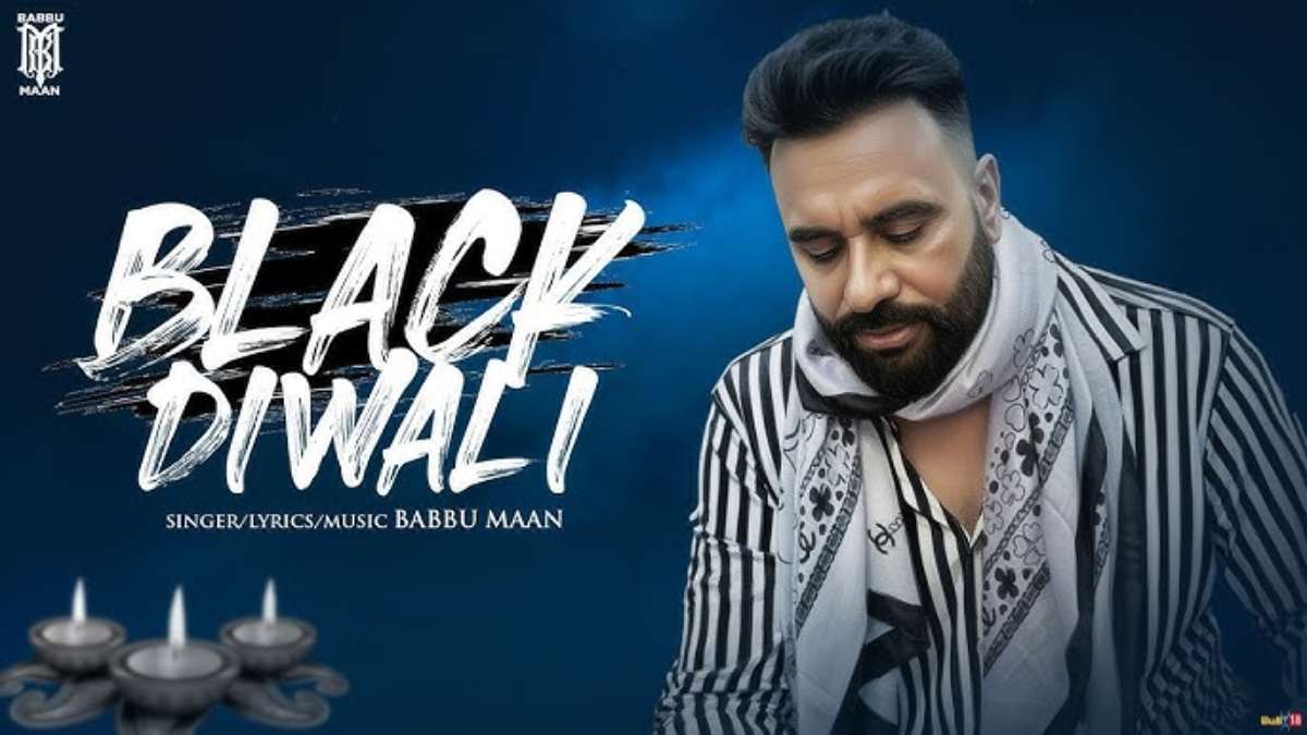 ‘ब्लैक दीवाली’ पर बवाल! बब्बू मान के खिलाफ भड़की शिवसेना, दी मुंह काला करने की धमकी